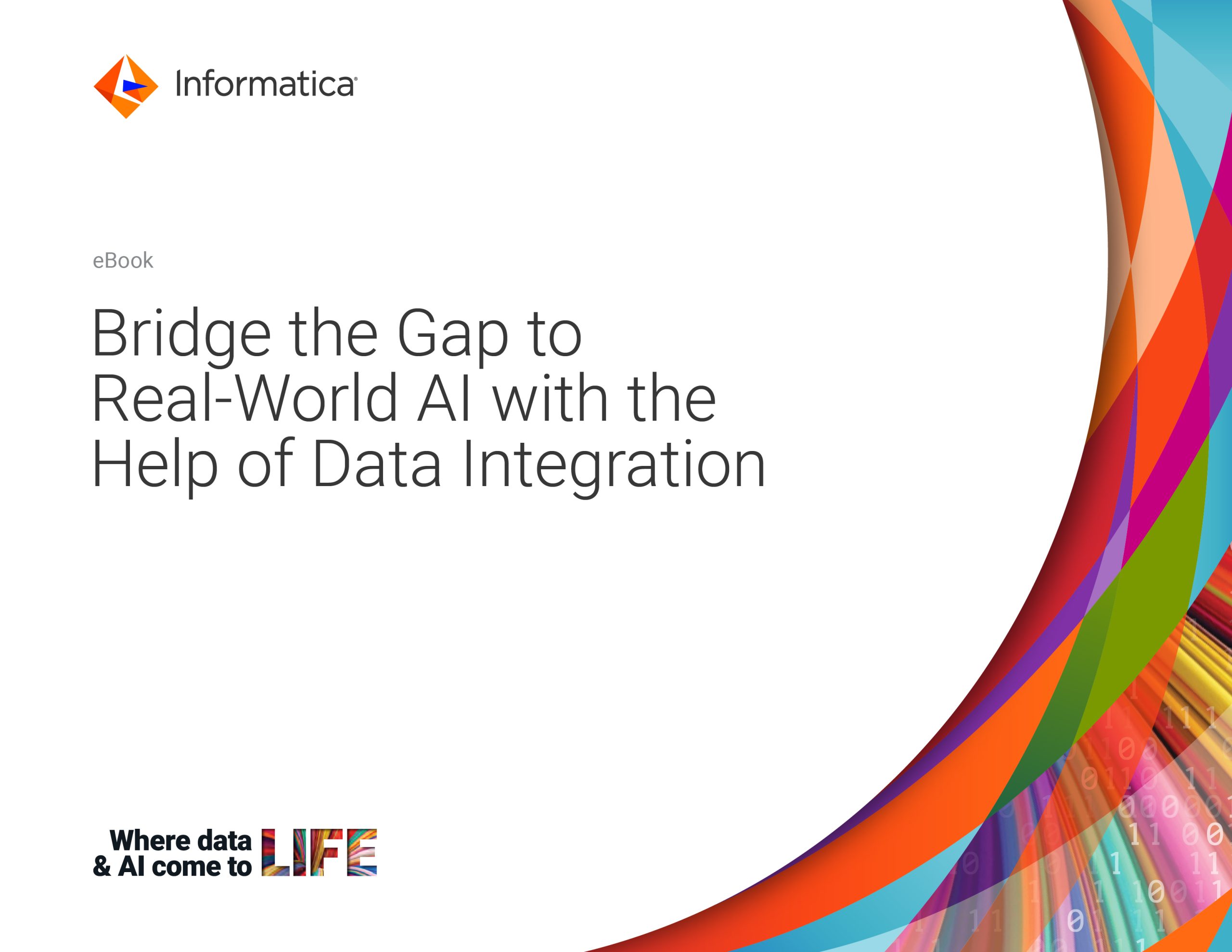 Bridge the Gap to Real World AI Anchored by Data Integration