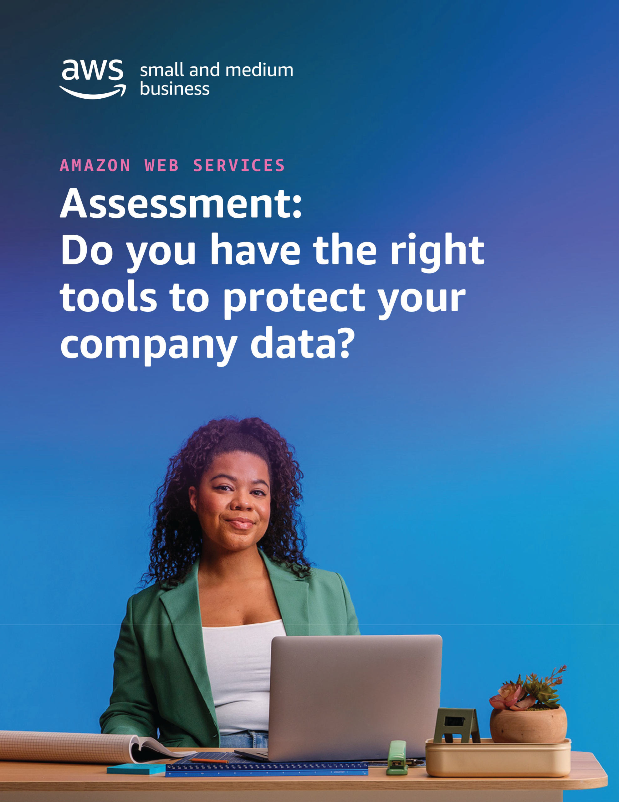 Do you have the right tools to protect your company data?
